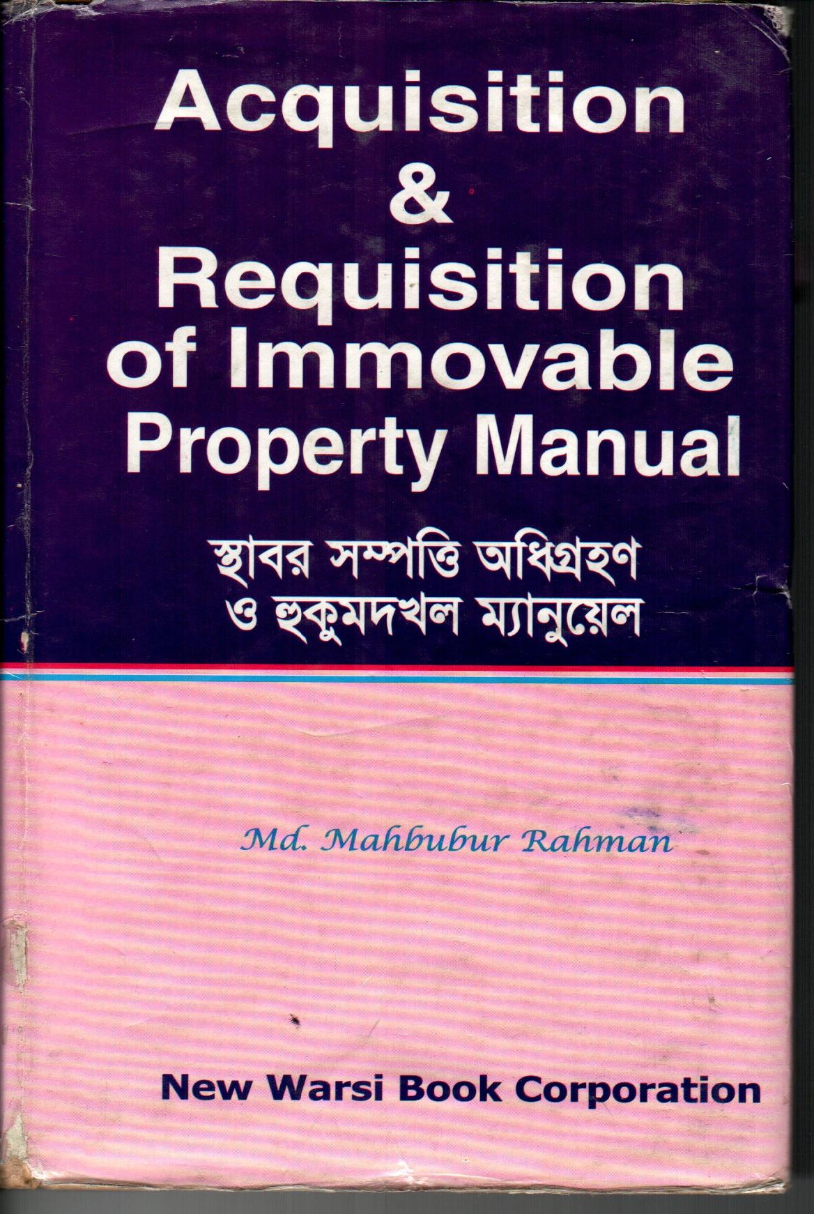 Acquisition & Requisition of Immovable Property Manual